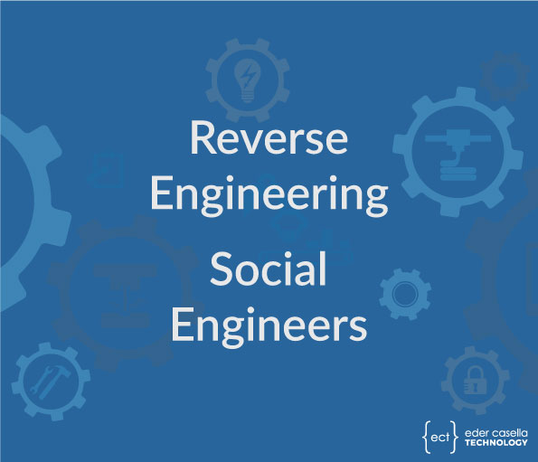 Reverse engineering social engineers.