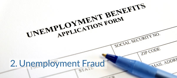 Unemployment fraud prevention.