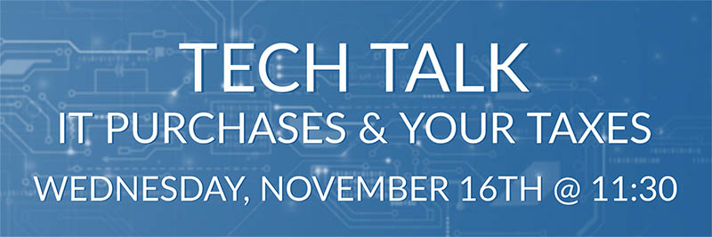Eccezion Tech Talk on IT purchases and taxes.