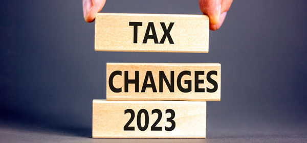 Tax changes 2023.