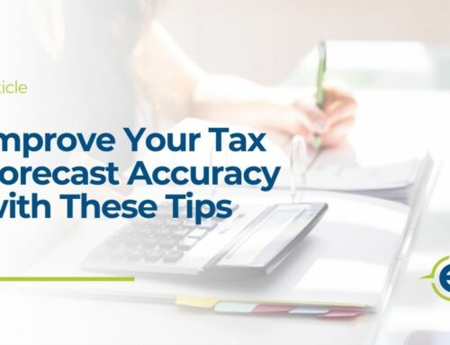 Improve Your Tax Forecast Accuracy with These Tips