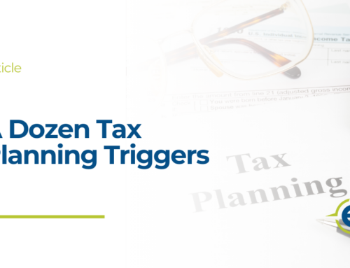 A Dozen Tax Planning Triggers