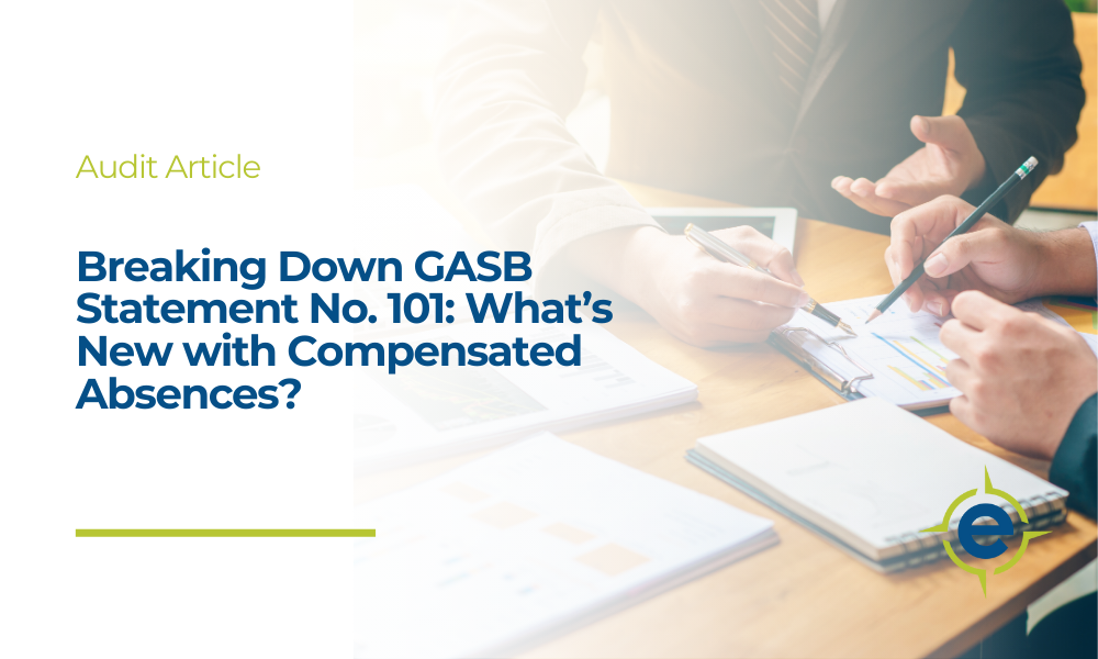 Breaking Down GASB Statement No. 101: Part 2