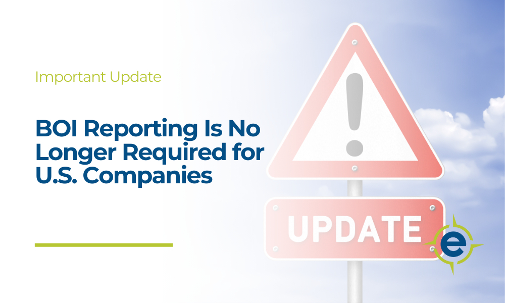 BOI Reporting is no Longer Required for U.S. Companies