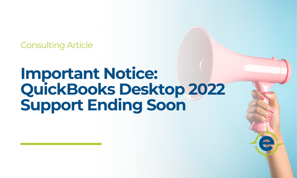 QuickBooks Desktop 2022 Support Ending Soon