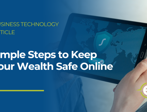 Simple Steps to Keep Your Wealth Safe Online