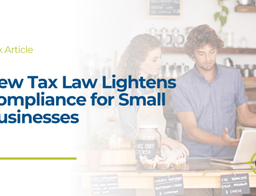 New Tax Law Lightens Compliance for Small Businesses