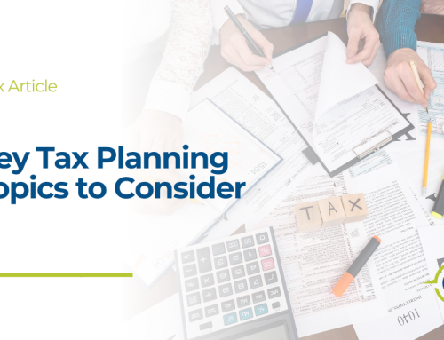 Key Tax Planning Topics to Consider