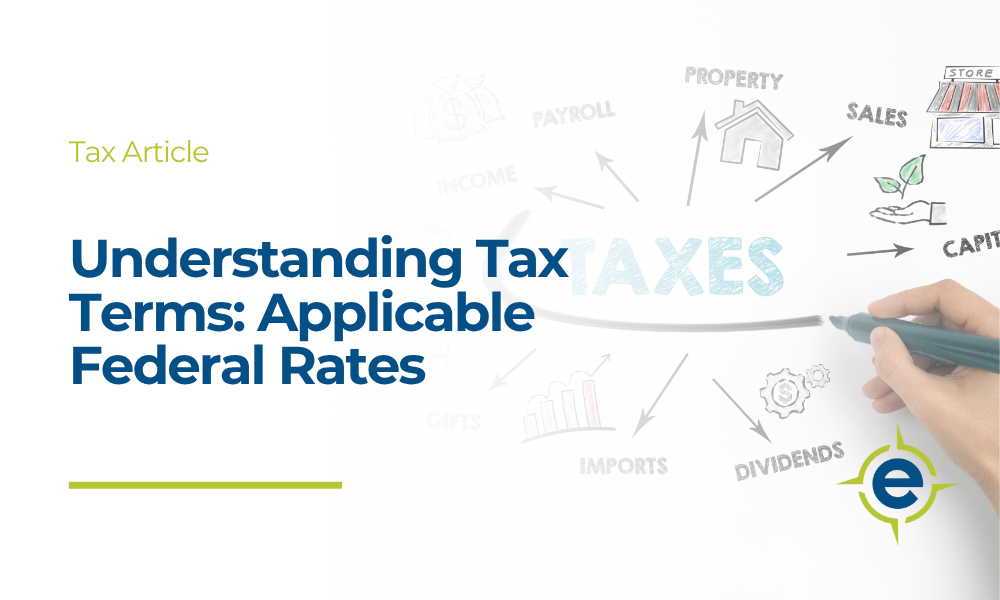 Understanding Tax Terms: Applicable Federal Rates
