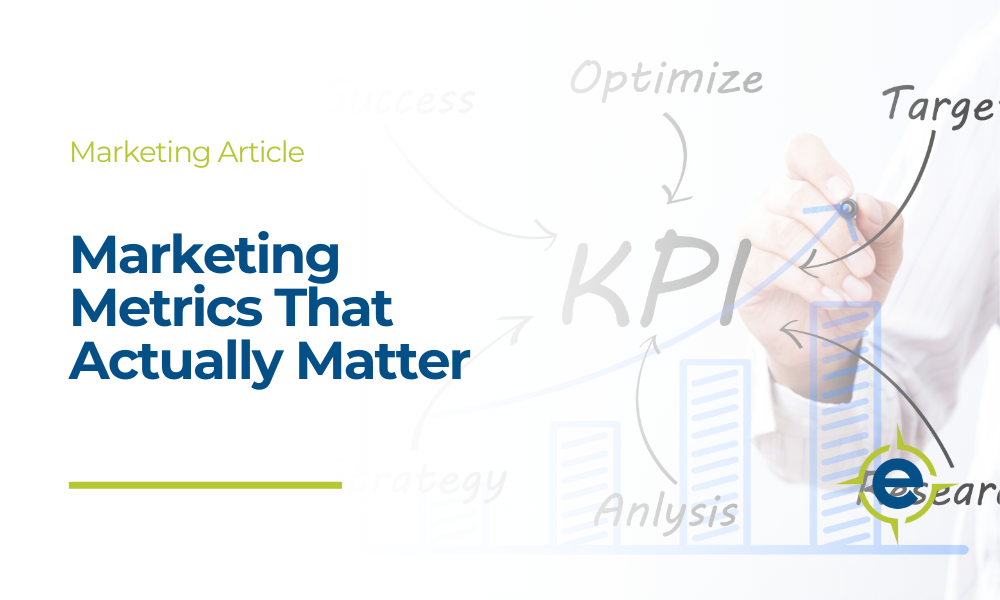 Marketing Metrics That Actually Matter