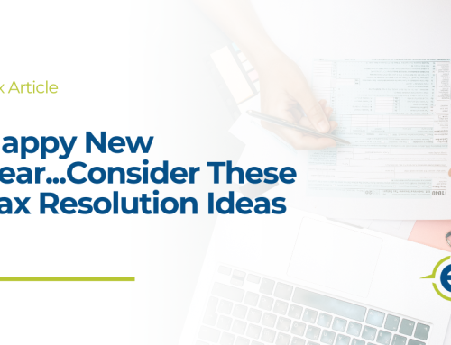Happy New Year…Consider These Tax Resolution Ideas