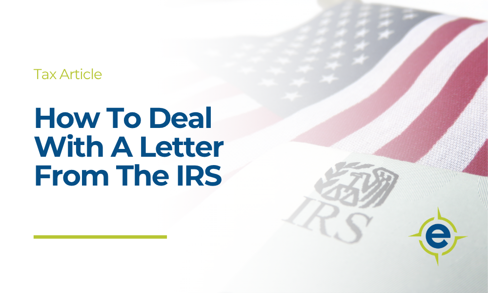 How To Deal With A Letter From The IRS